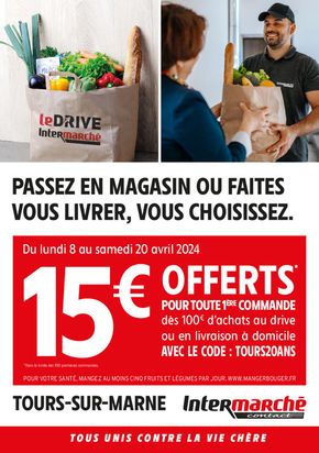 Catalogue Intermarché Contact à Châlons-en-Champagne | 15€ OFFERTS | 08/04/2024 - 20/04/2024