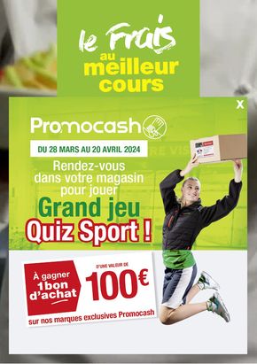 Catalogue Promocash à Metz | Grand jeu Quiz Sport ! | 09/04/2024 - 22/04/2024