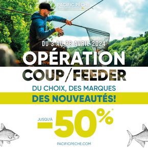 Promos de Sport à Corbeil-Essonnes | Préparez-vous pour la saison Coup et Feeder ! sur Pacific Pêche | 09/04/2024 - 28/04/2024