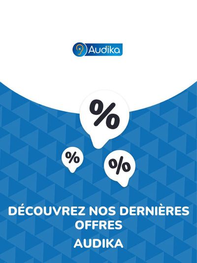 Promos de Santé et Opticiens à Brive-la-Gaillarde | Offres Audika sur Audika | 09/04/2024 - 09/04/2025
