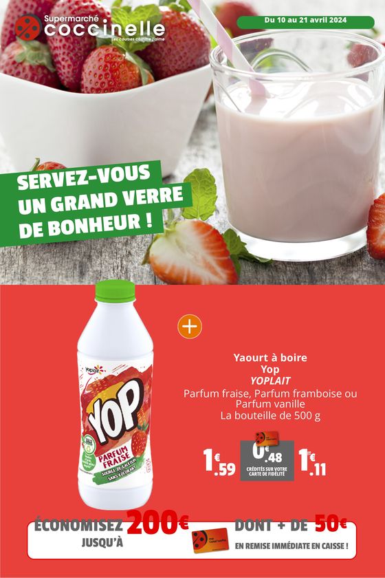 Catalogue Coccinelle Supermarché à Béthune | Sevez-vous un grand verre de bonheur ! | 11/04/2024 - 21/04/2024