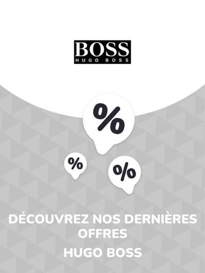 Catalogue Hugo Boss | Offres Hugo Boss | 10/04/2024 - 10/04/2025