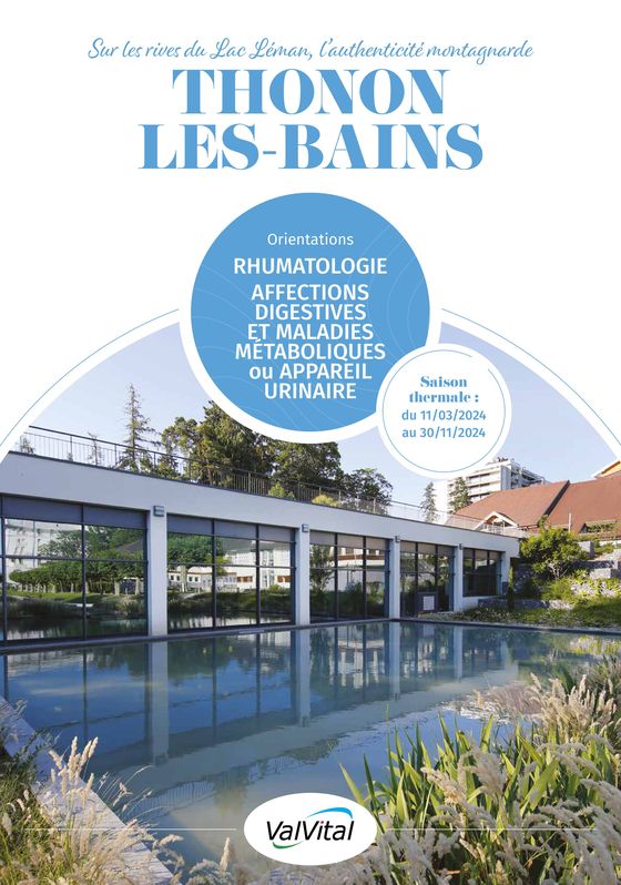 Catalogue ValVital à Aix-les-Bains | ValVital Brochure établissement Thonon-les-Bains 2024 | 11/04/2024 - 30/11/2024