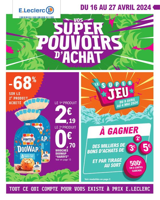 Catalogue E.Leclerc à Montévrain | Vos super pouvoirs d’achat | 16/04/2024 - 27/04/2024
