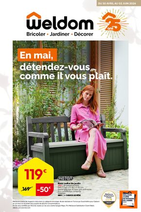 Promos de Bricolage | En mai, détendez-vous comme il vous plaît. sur Weldom | 30/04/2024 - 02/06/2024