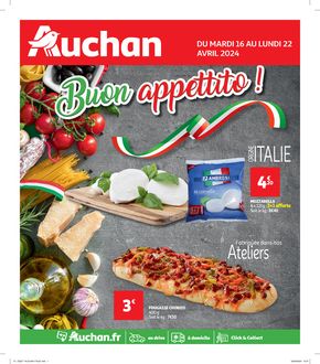 Catalogue Auchan Hypermarché à Noyon | Buon appettito ! | 16/04/2024 - 22/04/2024