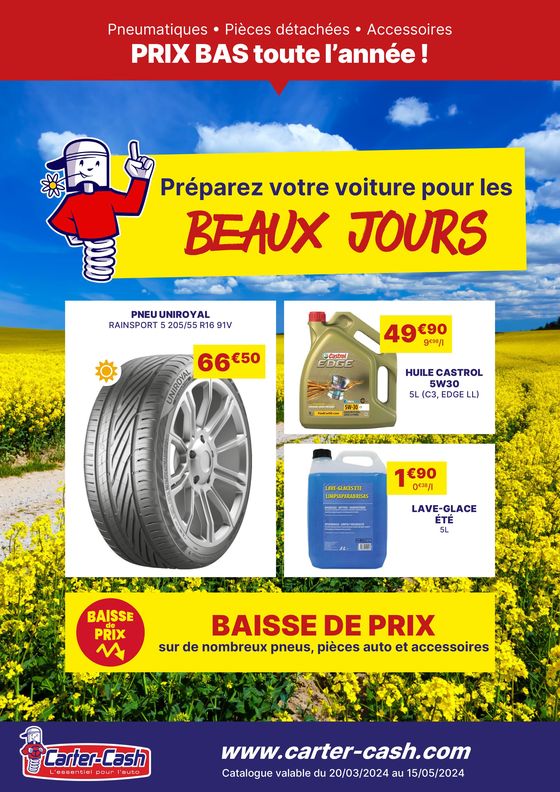 Catalogue Carter-Cash à Saint-Ouen-l'Aumône | BAISSE DE PRIX sur de nombreux pneus, pièces auto et accessoires | 15/04/2024 - 15/05/2024