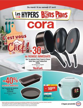 Catalogue Cora à Massy (Essonne) | C'est vous le chef ! | 16/04/2024 - 27/04/2024