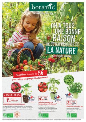 Promos de Jardineries et Animaleries à Saint-Germain-en-Laye | On a tous Une bonne Raison De se rapprocher de la nature sur Botanic | 15/04/2024 - 30/04/2024
