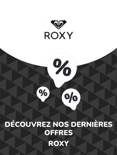 Catalogue Roxy à La Séguinière | Offres Roxy | 15/04/2024 - 15/04/2025