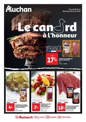 Catalogue Auchan Hypermarché à Saint-Jean-de-la-Ruelle | Le canard à l'honneur | 23/04/2024 - 28/04/2024