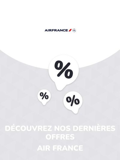 Catalogue Air France à Strasbourg | Offres Air France | 15/04/2024 - 15/04/2025