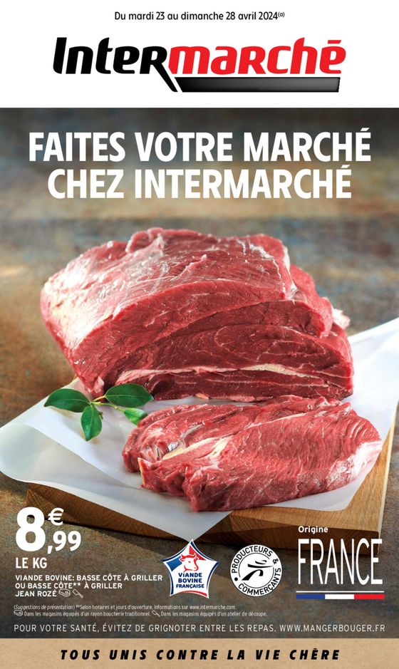 Catalogue Intermarché à Martigues | FAITES VOTRE MARCHÉ CHEZ INTERMARCHÉ | 23/04/2024 - 28/04/2024