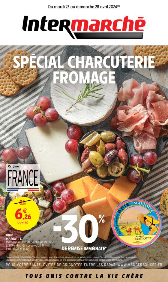 Catalogue Intermarché à La Rochelle (Charente Maritime) | SPECIAL CHARCUTERIE FROMAGE | 23/04/2024 - 28/04/2024