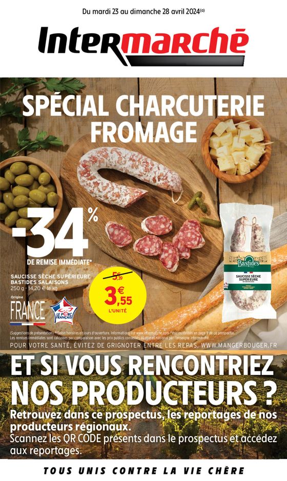 Catalogue Intermarché à Mérignac (Gironde) | SPÉCIAL CHARCUTERIE FROMAGE | 23/04/2024 - 28/04/2024