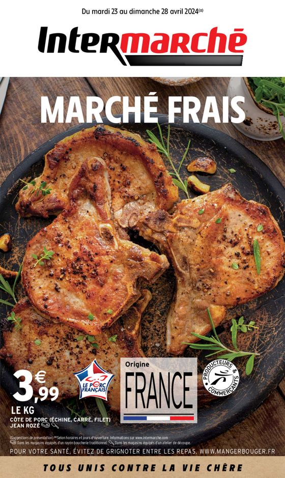 Catalogue Intermarché à Bousbecque | MARCHE FRAIS | 23/04/2024 - 28/04/2024