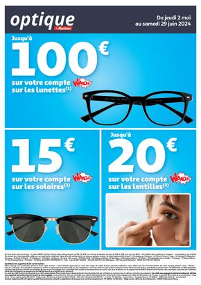 Promos de Santé et Opticiens | Découvrez les offres optiques du moment ! sur Auchan Hypermarché | 02/05/2024 - 26/06/2024