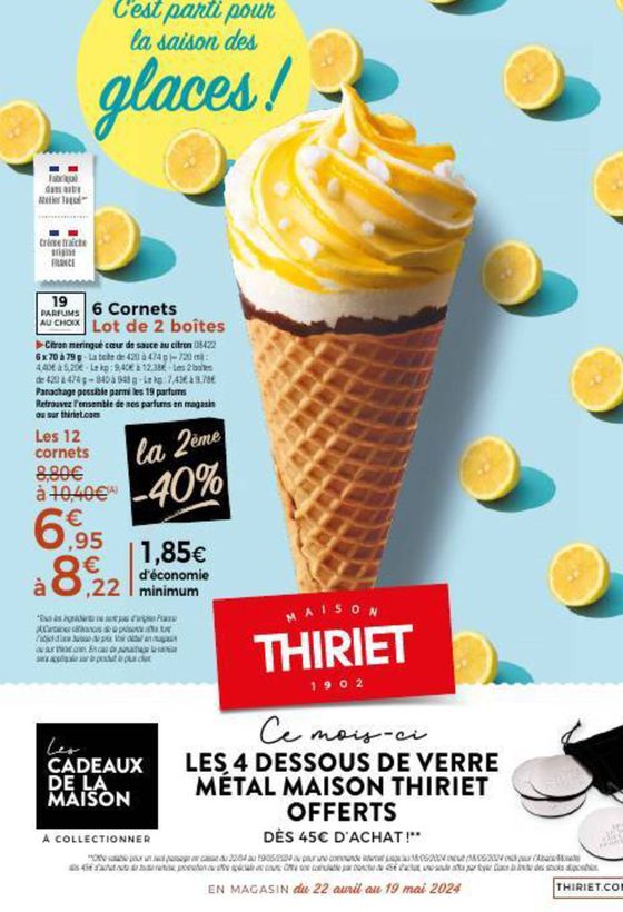 Catalogue Maison Thiriet à Paris | C'est parti pour la saison des glaces ! | 22/04/2024 - 19/05/2024