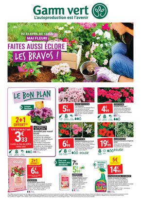 Catalogue Gamm vert à Villers-Bretonneux | Faites aussi éclore les bravos ! | 22/04/2024 - 12/05/2024