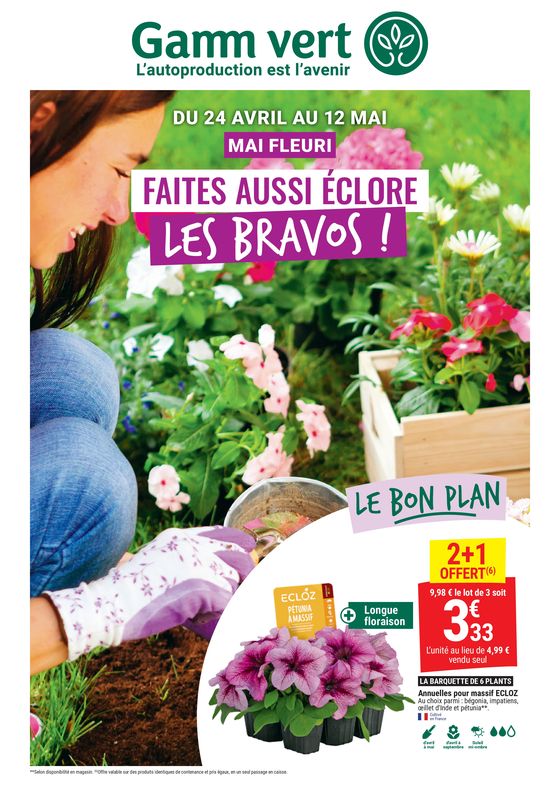 Catalogue Gamm vert à Chartres | Faites aussi éclore les bravos ! | 22/04/2024 - 12/05/2024