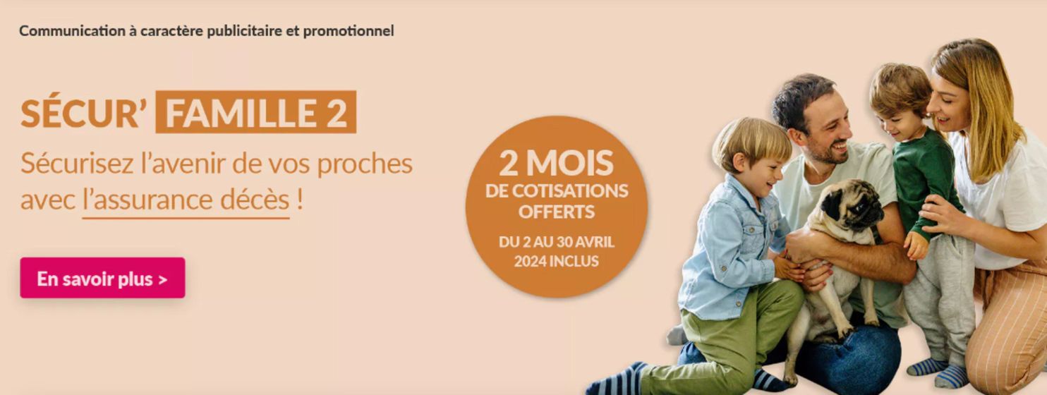 Catalogue Banque BCP à Paris | SÉCUR' FAMILLE 2 | 22/04/2024 - 30/04/2024