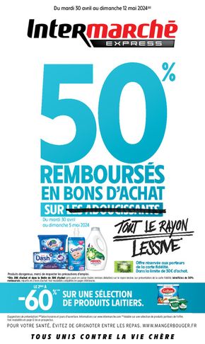 Catalogue Intermarché à Châtenay-Malabry | 50 % REMBOURSES EN BONS D'ACHAT | 30/04/2024 - 12/05/2024