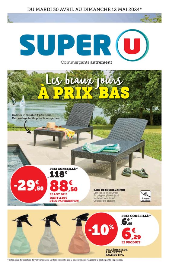 Catalogue Super U à Arès | Les beaux jours à prix bas. | 30/04/2024 - 12/05/2024