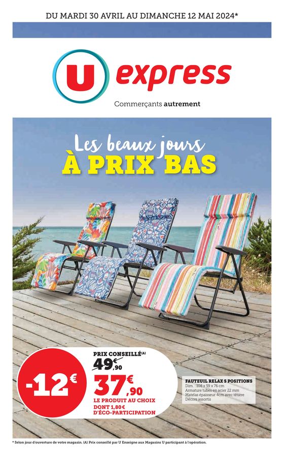 Catalogue U Express à Montélimar | Les beaux jours à prix bas. | 30/04/2024 - 12/05/2024