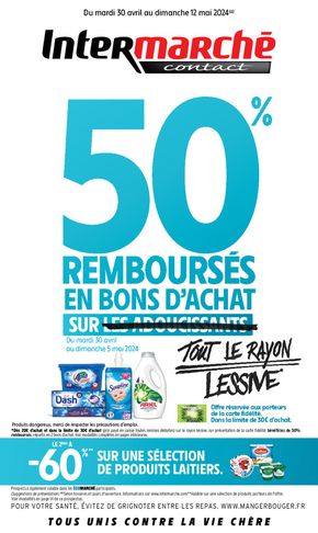 Promos de Supermarchés à Sainte-Menehould | 50 % REMBOURSES EN BONS D'ACHAT sur Intermarché Contact | 30/04/2024 - 12/05/2024