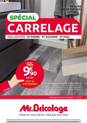 Catalogue Mr Bricolage | SPÉCIAL CARRELAGE | 24/04/2024 - 20/05/2024
