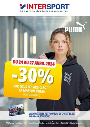 Promos de Sport à Béziers | -30% sur tous les articles de marque puma sur Intersport | 24/04/2024 - 27/04/2024