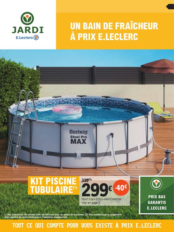 Catalogue E.Leclerc Jardi à Étaples | Un bain de fraîcheur à prix | 30/04/2024 - 18/05/2024