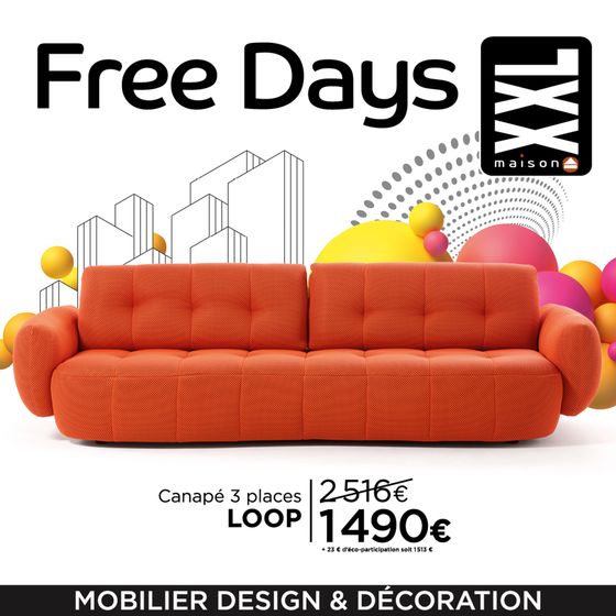 Catalogue XXL Maison à Saint-Bonnet-de-Mure | Nos Free Days sont à découvrir en magasin : des offres folles sur nos canapés et meubles design | 24/04/2024 - 30/04/2024