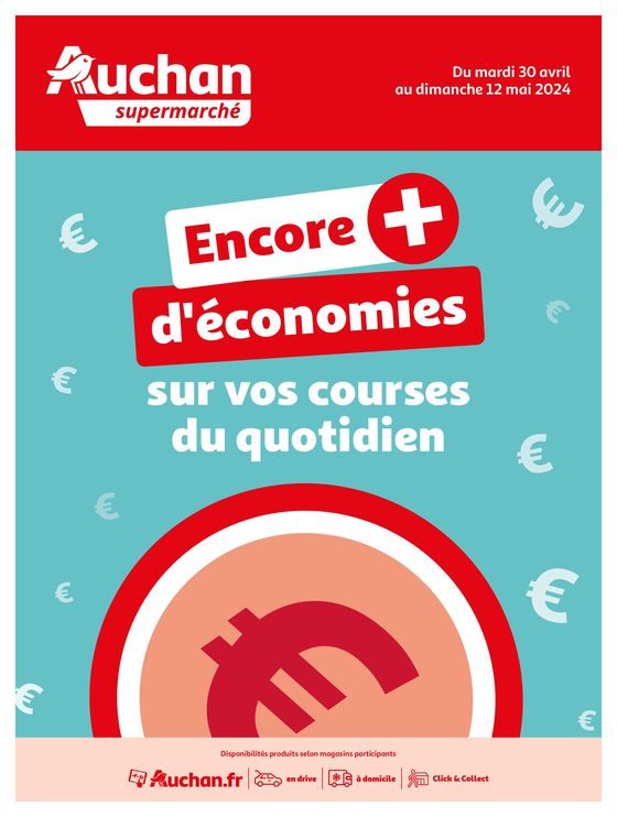 Catalogue Auchan Supermarché à Mulhouse | Des économies au quotidien dans votre supe | 30/04/2024 - 12/05/2024