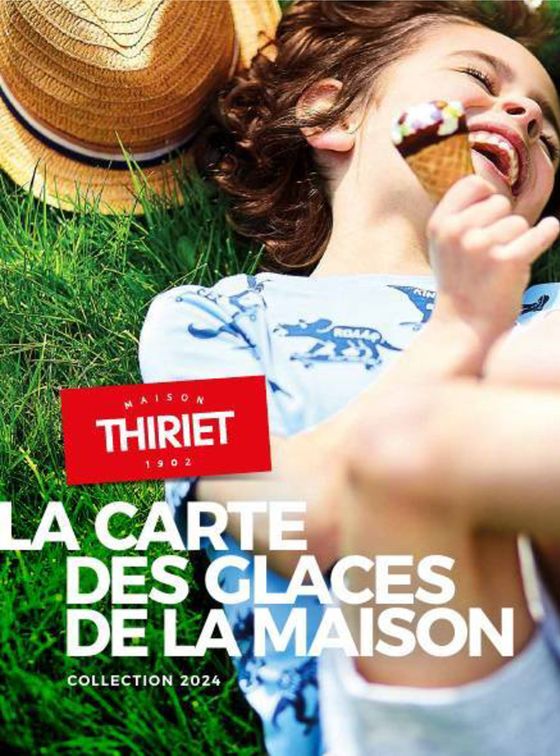 Catalogue Maison Thiriet à Montpellier | La carte des glaces de la maison | 26/04/2024 - 28/05/2024