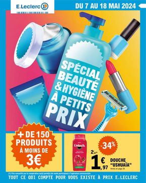 Catalogue E.Leclerc à Nice | Spécial beauté & hygiène à petits prix | 07/05/2024 - 15/05/2024