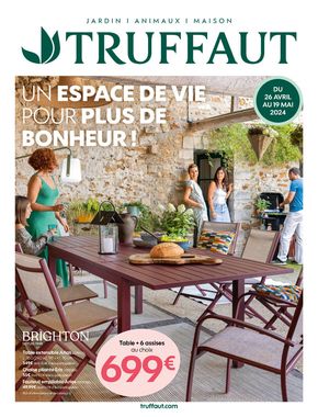Catalogue Truffaut à Le Chesnay | Un espace de vie pour plus de bonheur ! | 29/04/2024 - 19/05/2024