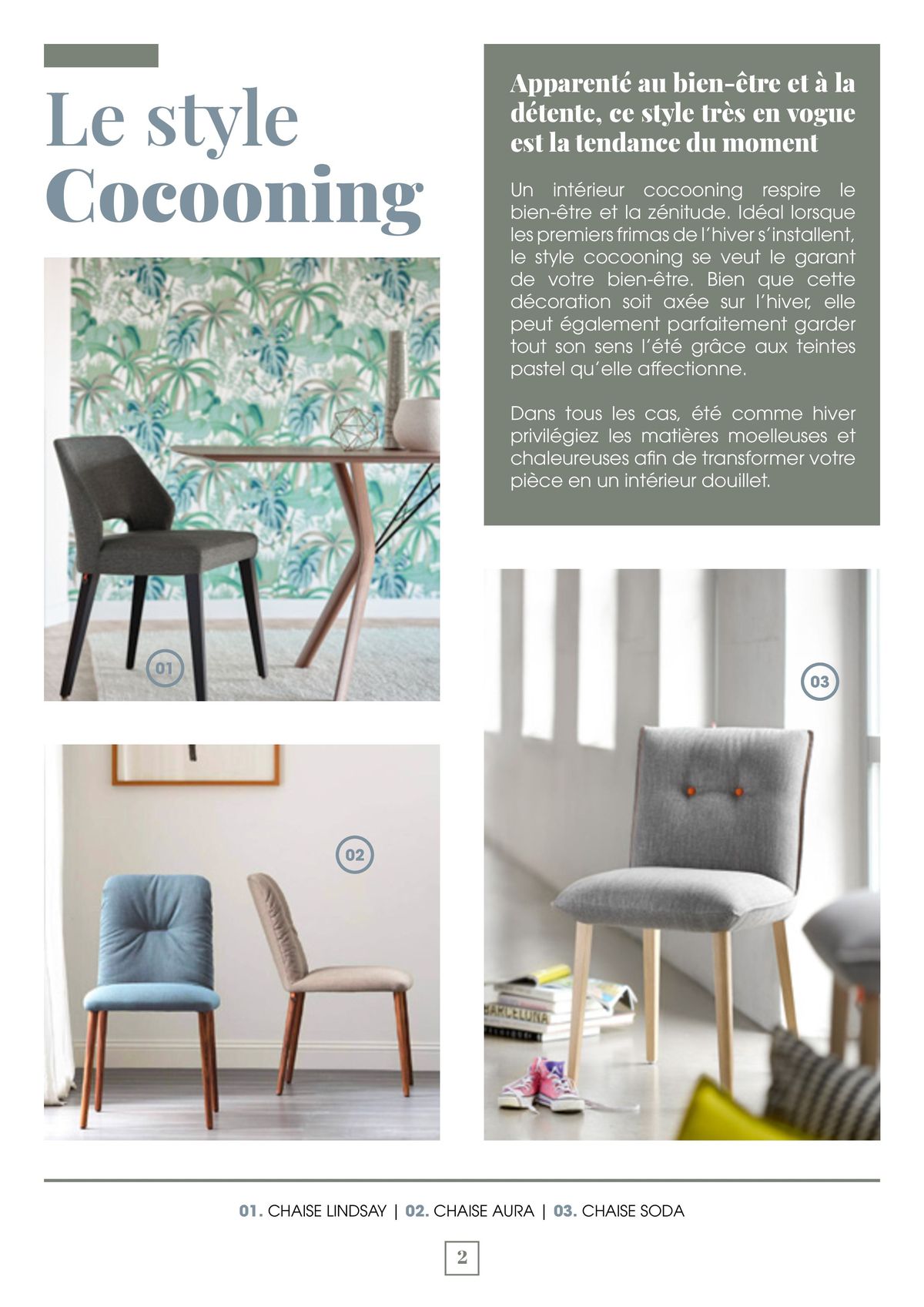 Catalogue Les meubles cocooning apporteront un vent de zénitude absolue à votre intérieur, page 00002