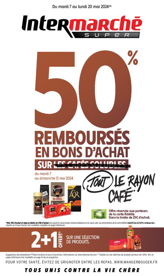 Catalogue Intermarché à Reims | 50% REMBOURSÉS EN BONS D'ACHAT | 07/05/2024 - 20/05/2024