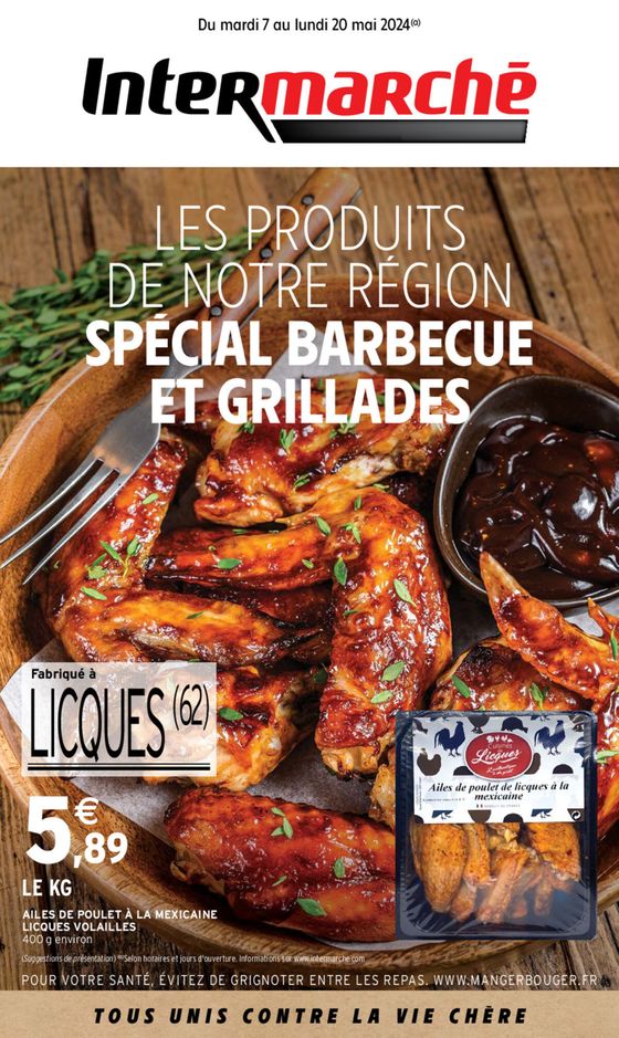 Catalogue Intermarché à Cucq | LES PROFUITS DE NOTRE REGION SPECIAL BARBECUE ET GRILLADES | 07/05/2024 - 20/05/2024