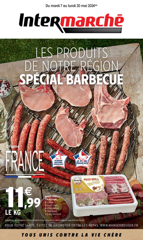 Catalogue Intermarché Hyper à Joigny | LES PRODUITS DE NOTRE REGION SPECIAL BARBECUE | 07/05/2024 - 20/05/2024