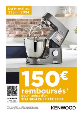 Catalogue Boulanger à Paris | OFFRE KENWOOD: 150€ REMBOURSÉS! | 02/05/2024 - 23/06/2024