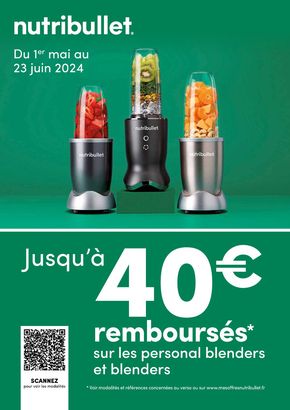 Catalogue Boulanger | OFFRE NUTRIBULLET : JUSQU'À 20€ REMBOURSÉS! | 02/05/2024 - 23/06/2024