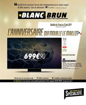 Promos de Multimédia et Electroménager à Aumale | BlancBrun Tabloid MaI 2024 QR sur Blanc Brun | 21/05/2024 - 22/06/2024