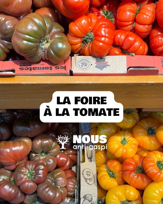 Catalogue Nous anti gaspi à Paris | Cette semaine c'est la FOIRE À LA TOMATE chez NOUS ! | 03/05/2024 - 11/05/2024