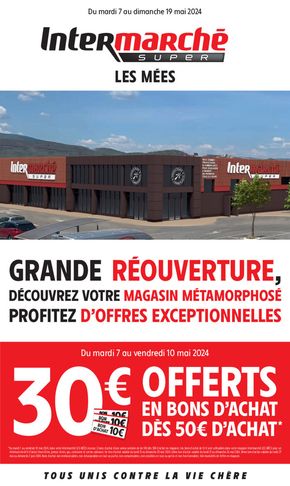 Catalogue Intermarché à Les Mées (Alpes de Haute Provence) | GRANDE REOUVERTURE | 07/05/2024 - 31/12/2024