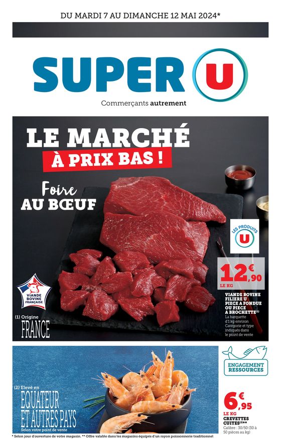 Catalogue Super U à Limoges | Le marché à prix bas  | 07/05/2024 - 12/05/2024