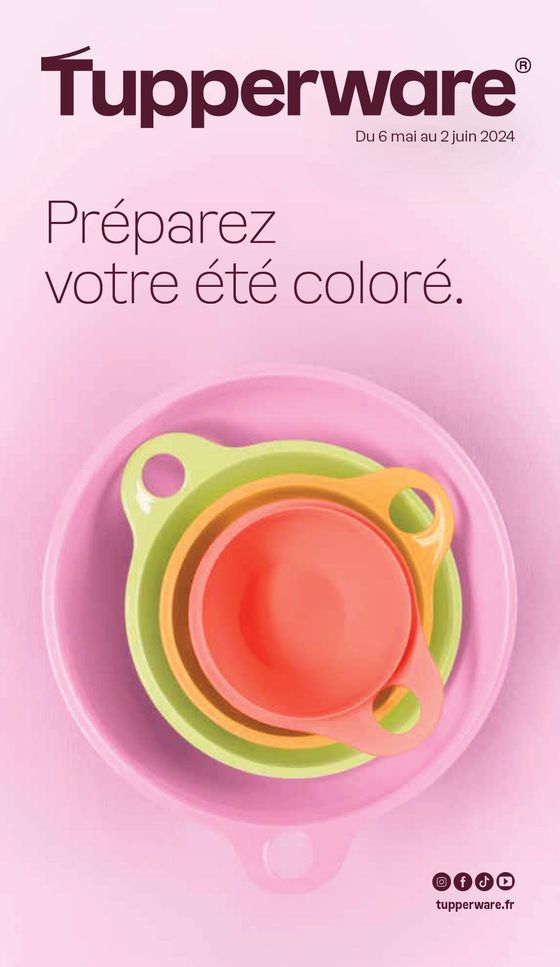 Catalogue Tupperware à Paris | Préparez votre été coloré | 13/05/2024 - 14/05/2024