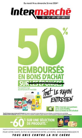 Catalogue Intermarché à Gournay-en-Bray | 50% Rembourses en bons d'achat | 14/05/2024 - 26/05/2024