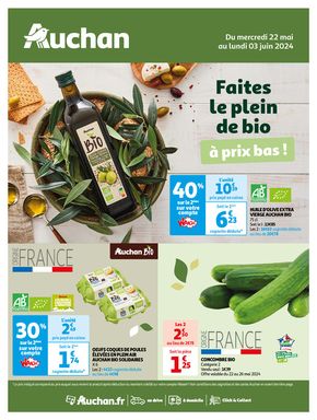 Catalogue Auchan Hypermarché à Tanlay | Faites le plein de bio à prix bas ! | 22/05/2024 - 03/06/2024
